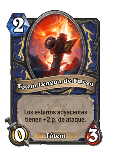 Tótem Lengua de Fuego (Antiguo)