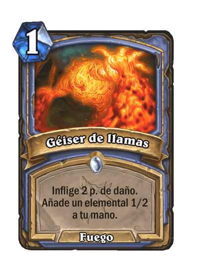 Géiser de llamas (Esencial)