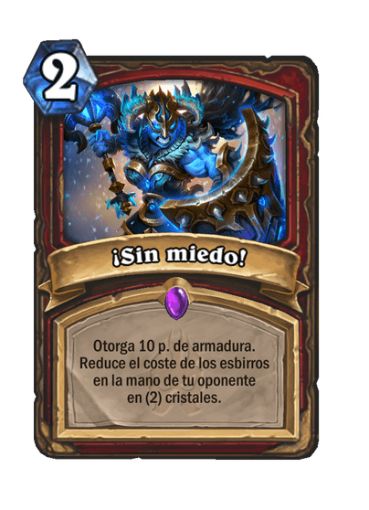 ¡Sin miedo!