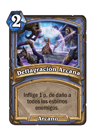 Deflagración Arcana (Antiguo)