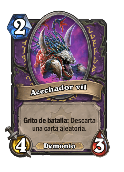 Acechador vil (Antiguo)