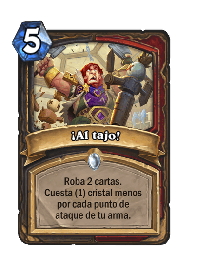 ¡Al tajo!