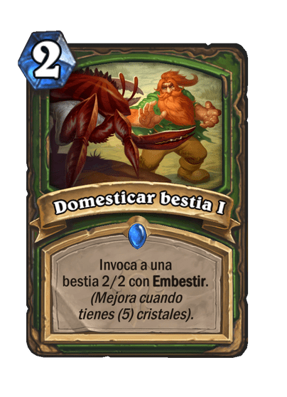 Domesticar bestia I