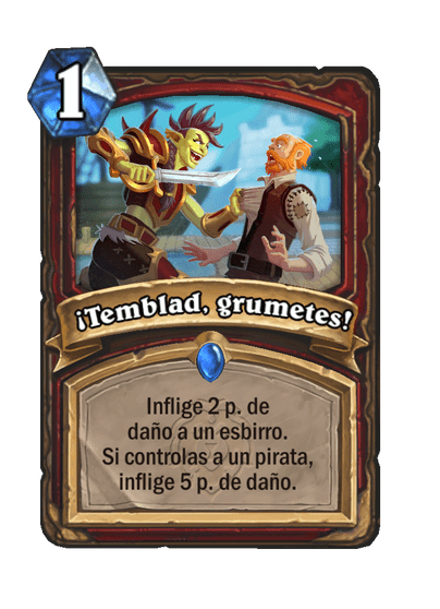 ¡Temblad, grumetes!