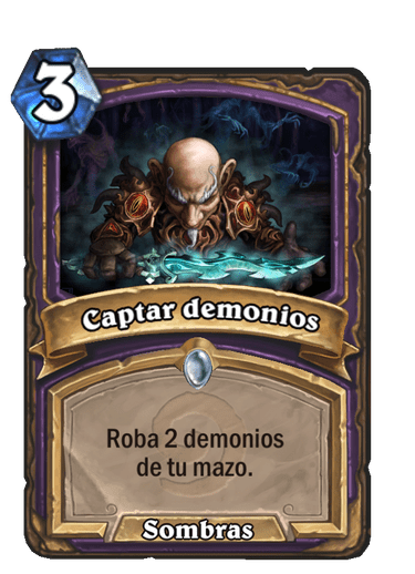 Captar demonios (Antiguo)