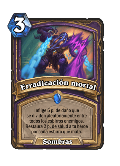 Erradicación mortal